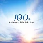 Seiko compie 100 anni nel 2024 e noi ve li raccontiamo
